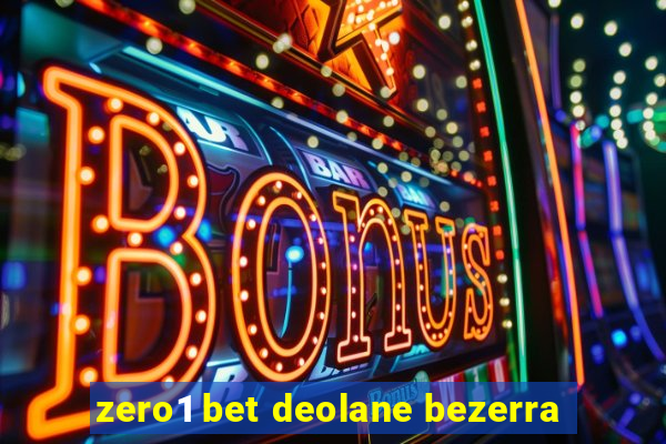 zero1 bet deolane bezerra